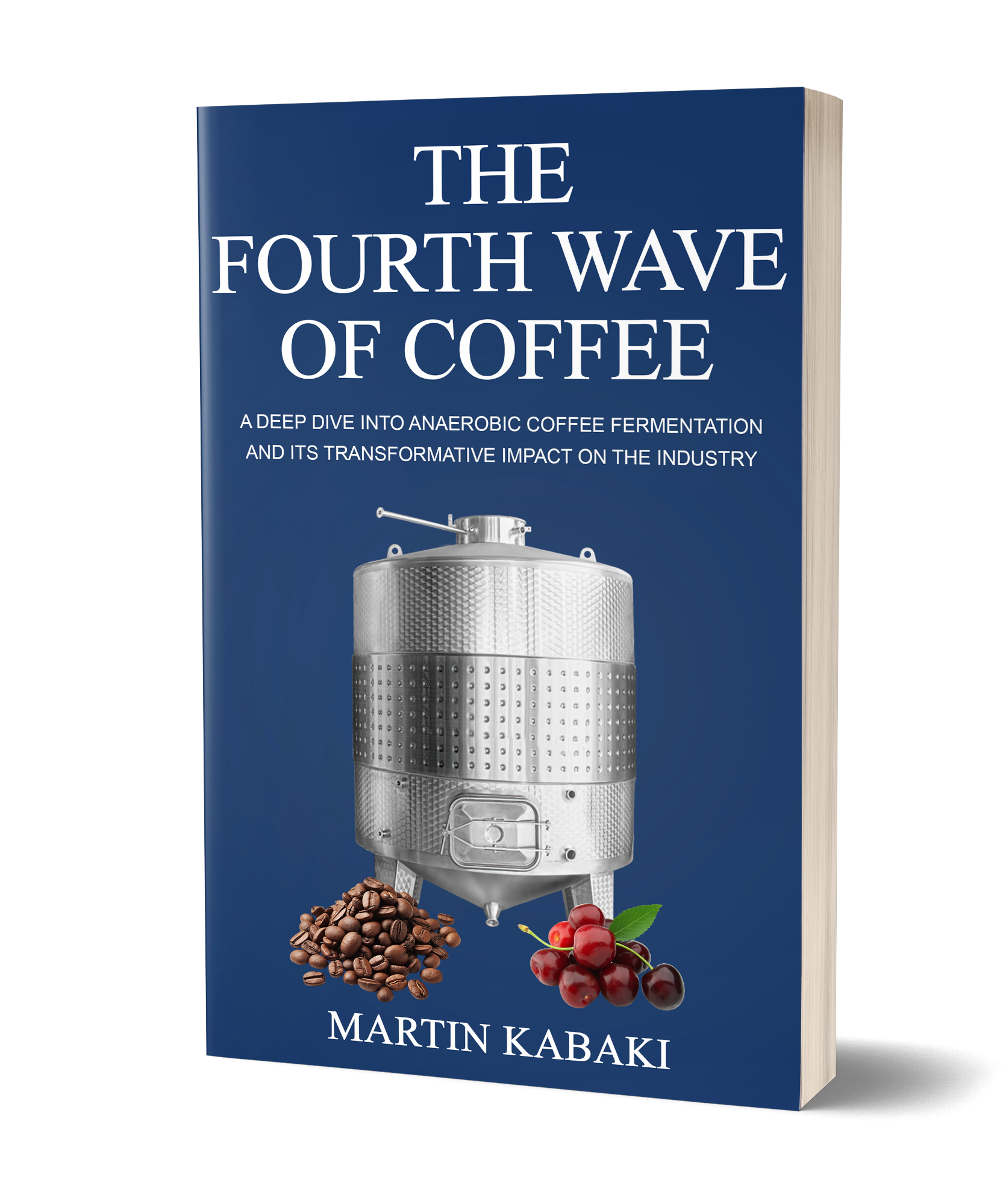 Cover of The Fourth Wave of Coffee Ebook